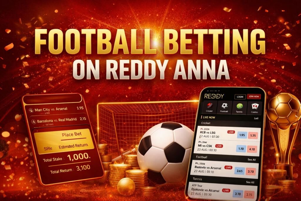 Reddy Anna Football Betting